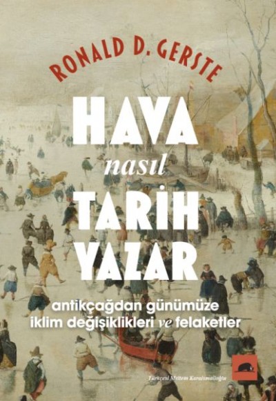 Hava Nasıl Tarih Yazar