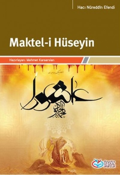 Maktelü'l-Hüseyin b. Ali b. Ebi Talib