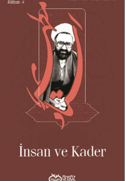 İnsan ve Kader