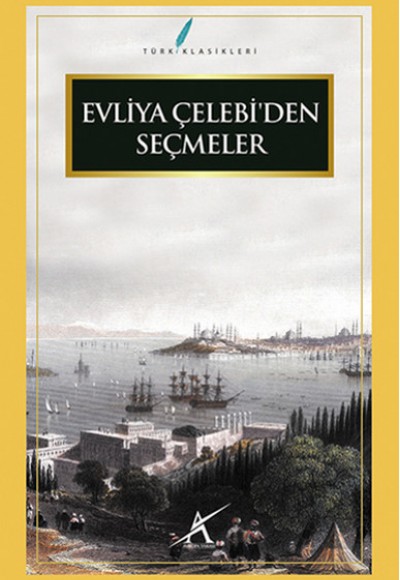 Evliya Çelebi'den Seçmeler