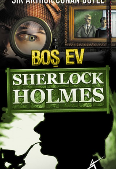 Sherlock Holmes - Boş Ev