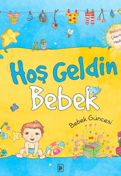 Hoş Geldin Bebek - Bebek Güncesi Mavi (Ciltli)