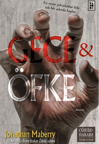 Çürük ve Harabe 3. Kitap - Gece ve Öfke