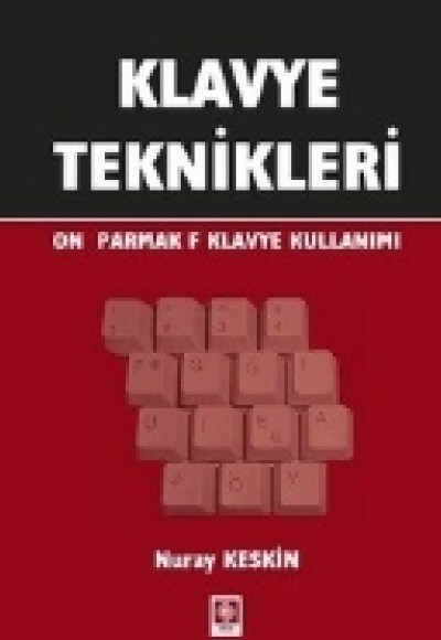 Klavye Teknikleri  On Parmak F Klavye Kullanımı