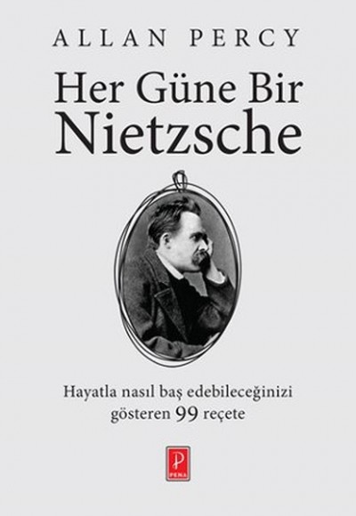 Her Güne Bir Nietzsche  Stres, Korku ve Endişelere Karşı