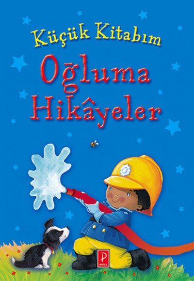 Küçük Kitabım Oğluma Hikayeler