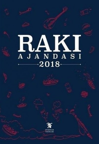 Rakı Ajandası 2018 (Ciltli)