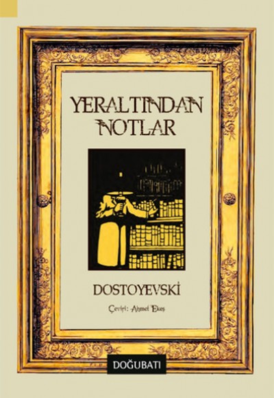 Yeraltından Notlar