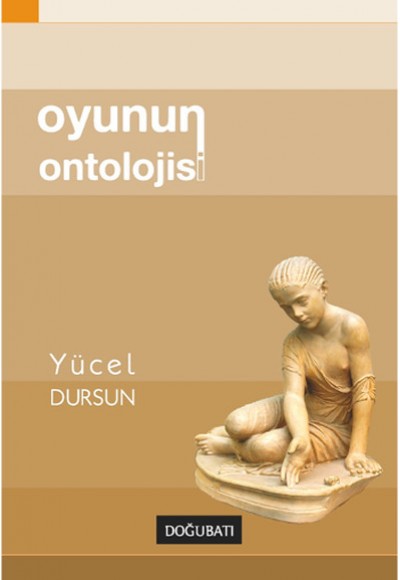 Oyunun Ontolojisi