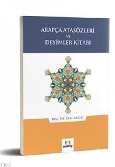 Arapça Atasözleri ve Deyimler Kitabı