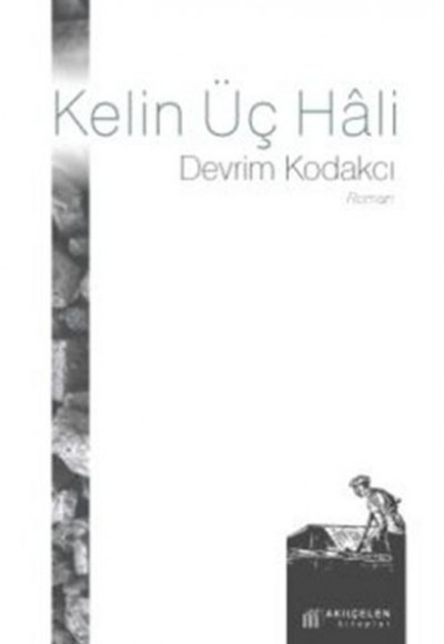 Kelin Üç Hali