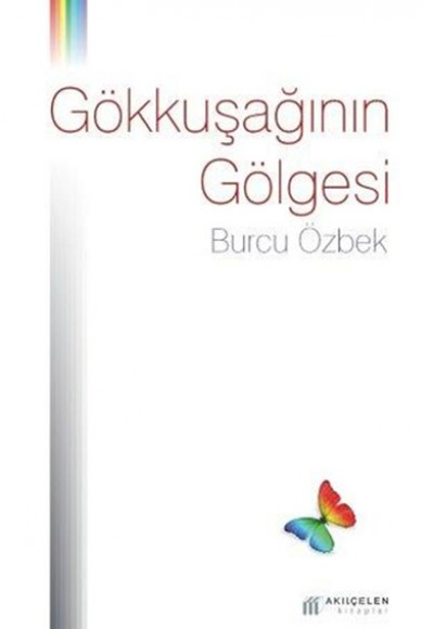 Gökkuşağının Gölgesi