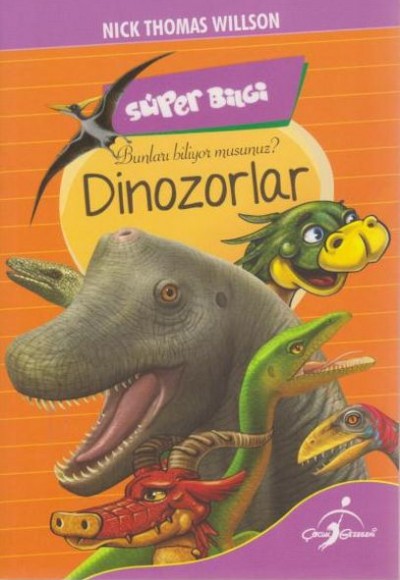 Süper Bilgi Bunları Biliyor musunuz Dinozorlar
