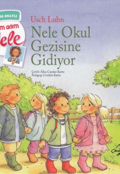 Nele Okul Gezisine Gidiyor - Benim Adım Nele