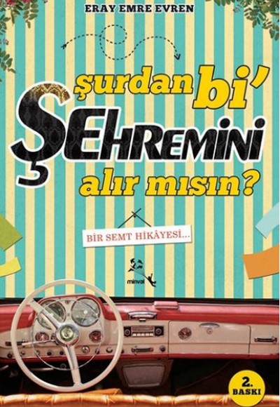 Şurdan Bi Şehremini Alır mısın?