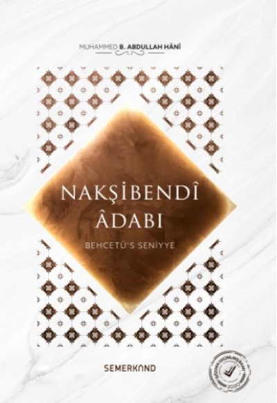 Behcetü's Seniyye  Nakşibendi Adabı