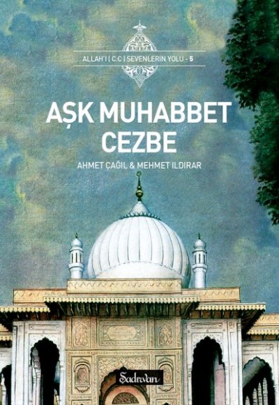 Aşk Muhabbet Cezbe