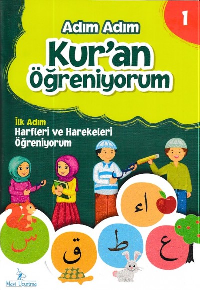 Adım Adım Kur'an Öğreniyorum 1 - Harfleri ve Harekeleri Öğreniyorum - CD li