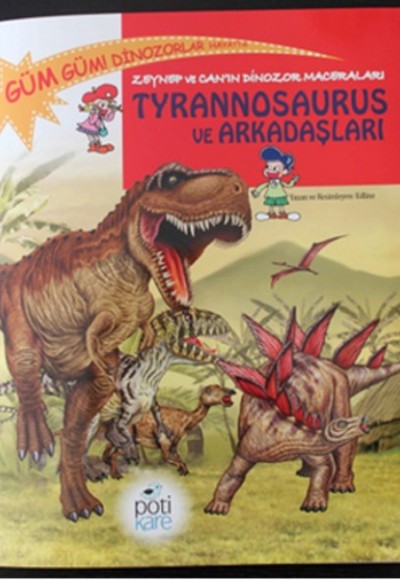 Tyrannosaurus ve Arkadaşları