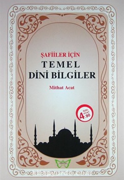 Şafiiler İçin Temei Dini Bilgiler