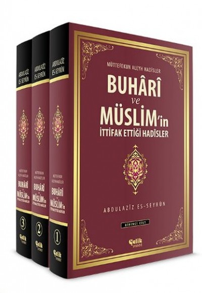 Buhari ve Müslim'in İttifak Ettiği Hadisler  Muttefekun Aleyh Hadisler (3 Cilt)