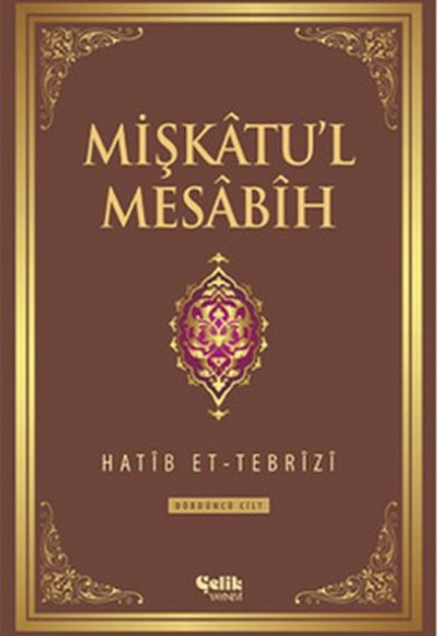 Mişkatu'l Mesabih 3. Cilt