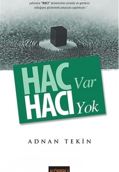 Hac Var Hacı Yok