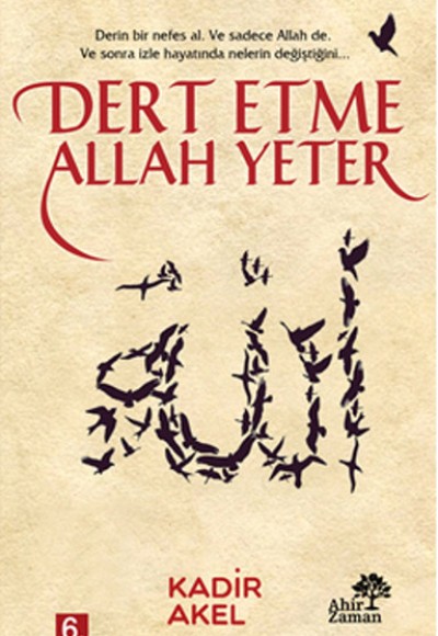 Dert Etme Allah Yeter