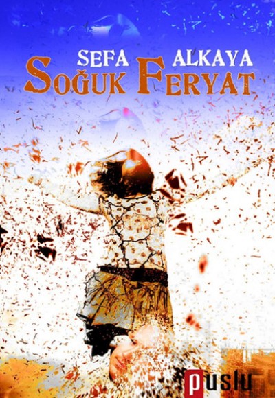 Soğuk Feryat