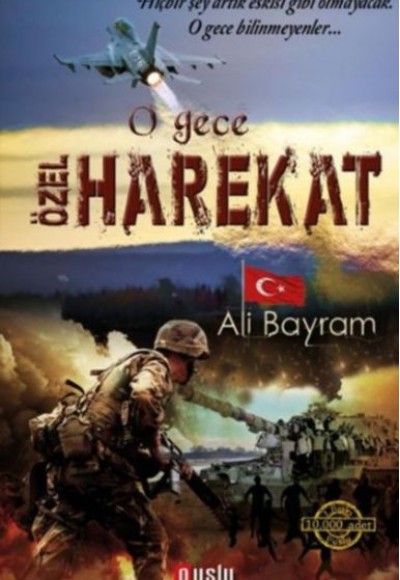 O Gece Özel Harekat