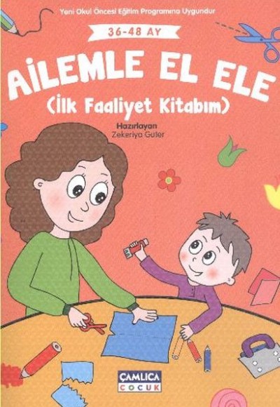 Ailele El Ele (İlk Faaliyet Kitabım 36-48 Ay)