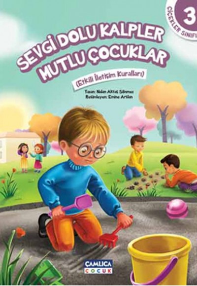 Çiçekler Sınıfı 3 - Sevgi Dolu Kalpler Mutlu Çocuklar