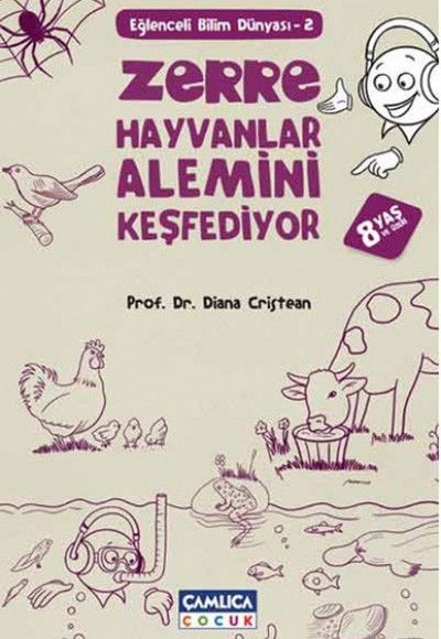 Zerre Hayvanlar Alemini Keşfediyor