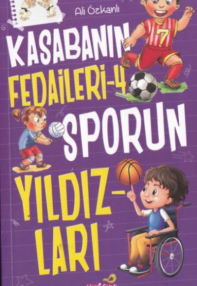 Kasabanın Fedaileri - 4 Sporun Yıldızları