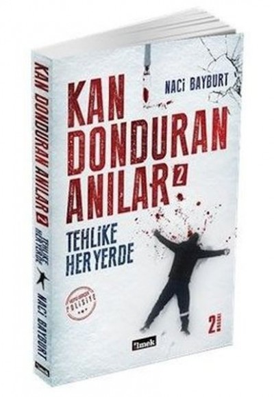 Kan Donduran Anılar 2