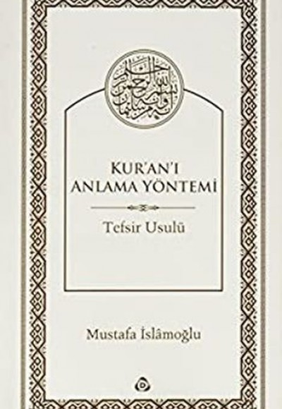 Kuranı Anlama Yöntemi