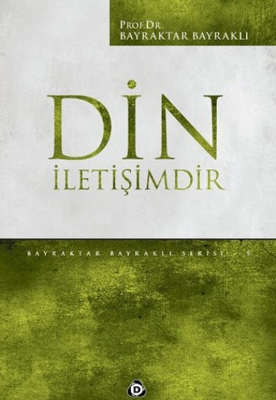 Din İletişimdir