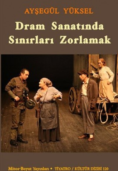 Dram Sanatında Sınırları Zorlamak