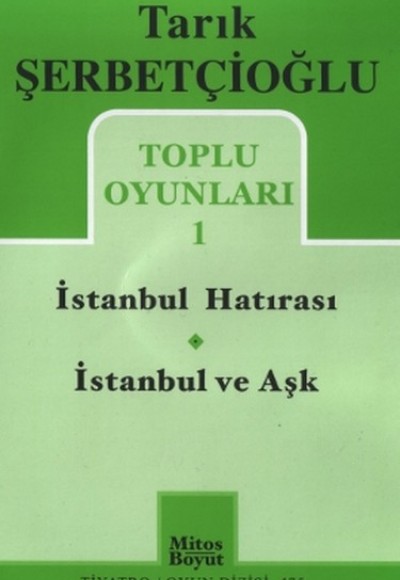 Toplu Oyunlar 1 / İstanbul Hatırası - İstanbul ve Aşk