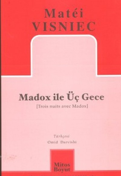 Madox ile Üç Gece