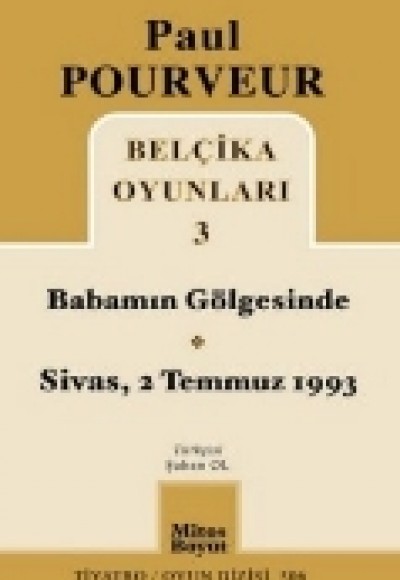 Belçika Oyunları 3 / Babamın Gögesinde / Sivas, 2 Temmuz 1993