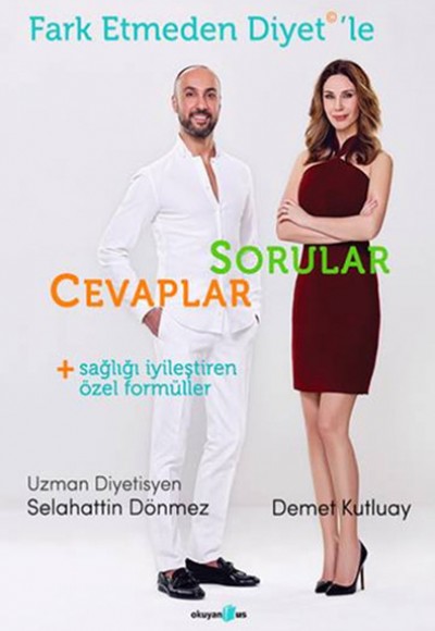 Fark Etmeden Diyet’le Sorular Cevaplar