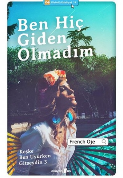 Ben Hiç Giden Olmadım