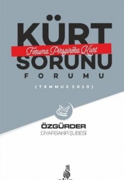 Kürt Sorunu Forumu  Foruma Pirsgireka Kurd