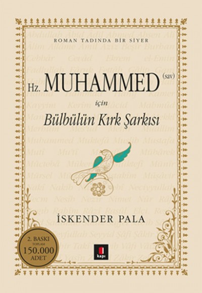 Hz. Muhammed SAV için Bülbülün Kırk Şarkısı (Ciltli)