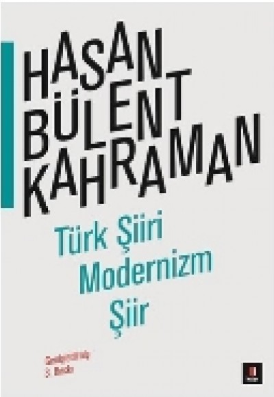 Türk Şiiri, Modernizm, Şiir