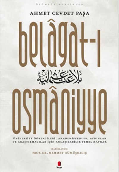 Belagat-ı Osmaniyye - Ölümsüz Klasikler