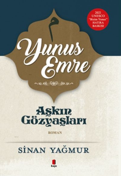 Yunus Emre - Aşkın Gözyaşları 5