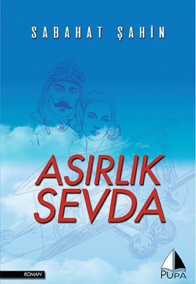 Asırlık Sevda