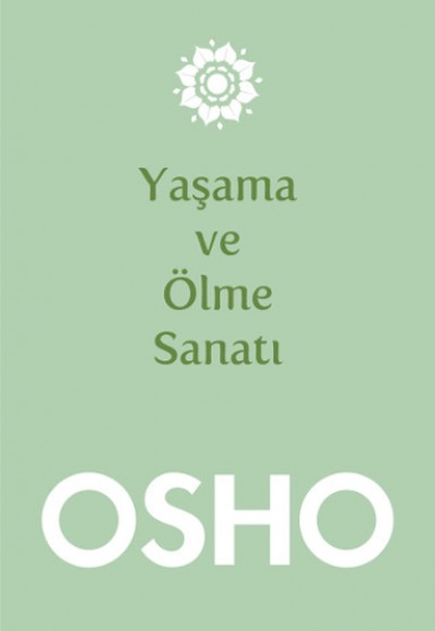 Yaşama ve Ölme Sanatı